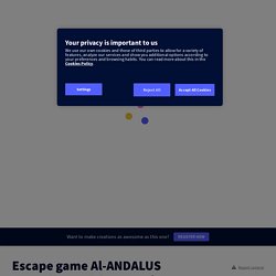 Escape game Al-ANDALUS