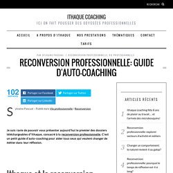 Reconversion professionnelle: guide d'auto-coaching