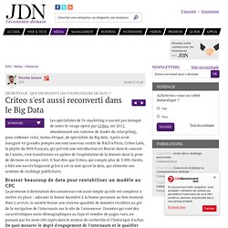 Décryptage : que proposent les fournisseurs de data ? : Criteo s'est aussi reconverti dans le Big Data