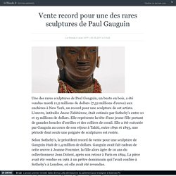 Vente record pour une des rares sculptures de Paul Gauguin