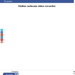 Record video from a webcam online — Toolster.net