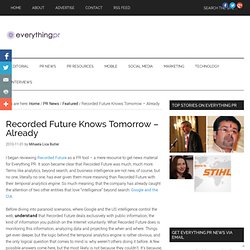 Recorded Future Knows Tomorrow - Already