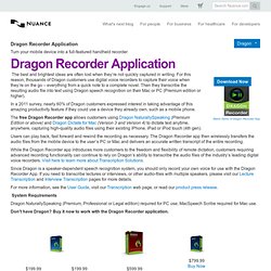 ncom_dragon_recorderapp - The free Dragon Recorder mobile app download from iTunes lets you turn your mobile device into a full-featured handheld recorder.