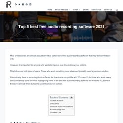 Top 5 best free audio recording software 2021 - instroreview.com