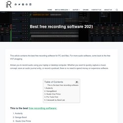 Best free recording software 2021 - instroreview.com