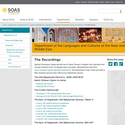 The Recordings: BAPLAR (Babylonian and Assyrian Poetry and Literature: An Archive of Recordings) SOAS University of London