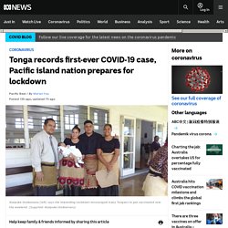 Tonga records first-ever COVID-19 case, Pacific island nation prepares for lockdown