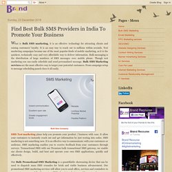 Brand Recourse: Find Best Bulk SMS Providers in India To Promote Your Business