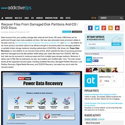 Recover Files From Damaged Disk Partitions And CD / DVD Discs