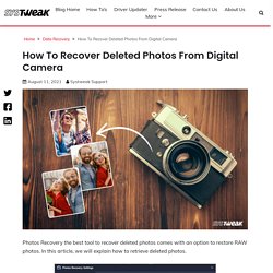 How To Recover Deleted Photos From Digital Camera