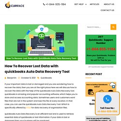 How To Recover Lost Data with QuickBooks Auto Data Recovery Tool