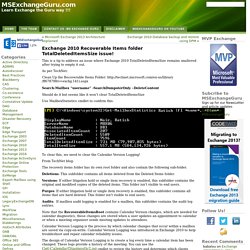 Exchange 2010 Recoverable Items folder TotalDeletedItemsSize issue! « MSExchangeGuru.com