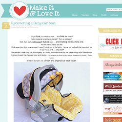 Recovering A Baby Car Seat