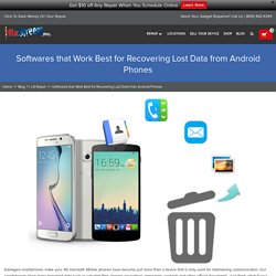 Softwares that Work Best for Recovering Lost Data from Android Phones - iFixScreens