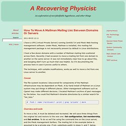 A Recovering Physicist: How To Move A Mailman Mailing List Between Domains Or Servers