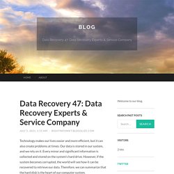 Data Recovery 47: Data Recovery Experts & Service Company