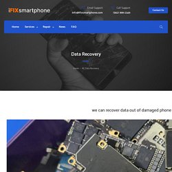 iPhone Data Recovery Services - iFIX smartphone