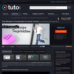 recréer le coming next du grand journal avec After Effects,Cinema 4D CS5 sur Tuto