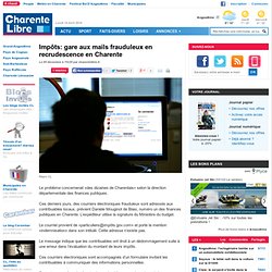Impôts: gare aux mails frauduleux en recrudescence en Charente