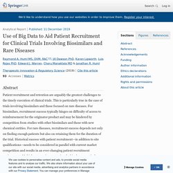 Use of Big Data to Aid Patient Recruitment for Clinical Trials Involving Biosimilars and Rare Diseases