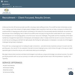 Recruitment Company - Client Focused, Results Driven. - Procure HR