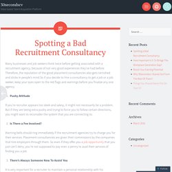 Spotting a Bad Recruitment Consultancy