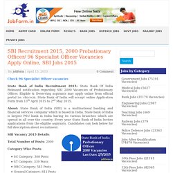 SBI Recruitment 2015, 2000 Probationary Officer Apply Online