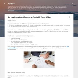 6 Tips for easy Recruitment Process