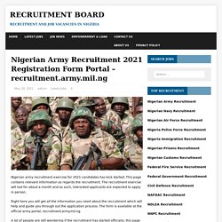 Nigerian Army Recruitment 2021 Registration Form Portal - recruitment.army.mil.ng - Recruitment Board