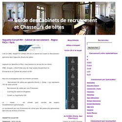 Guide des Cabinets de Recrutement et Chasseurs de têtes: Aix-Marseille-PACA