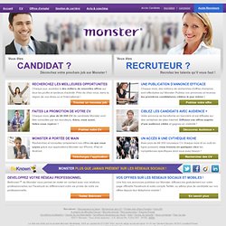 Recrutement Monster : Recruteurs & Candidats - Monster.fr - Offre d'emploi, CV et Recrutement