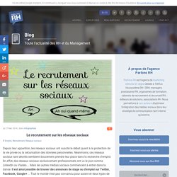 Le recrutement sur les réseaux sociaux