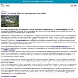 Cursor: *Rector TU/e: keuze ASML voor Amsterdam “heel spijtig” 