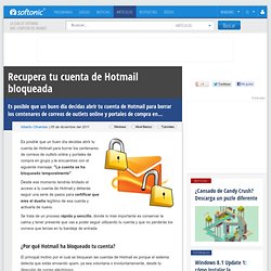 Cómo recuperar tu cuenta de Hotmail bloqueada