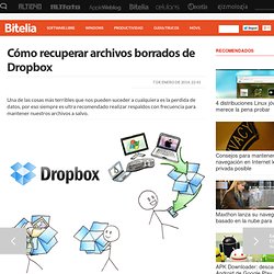 Cómo recuperar archivos borrados de Dropbox