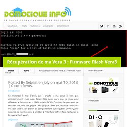 Récupération de ma Vera 3 : Firmware Flash Vera3