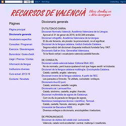 Recursos de Valencià: Diccionaris generals