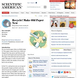 Recycle! Make Old Paper New