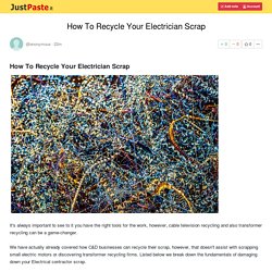 How To Recycle Your Electrician Scrap