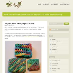 Recycled Lettuce Netting Diagonal Scrubbies