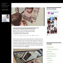 Recycled Magazine Mirror Frame