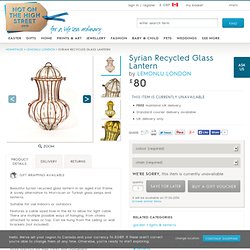 syrian recycled glass lantern by lemonlu london