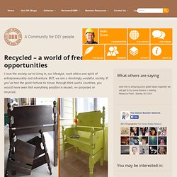 Recycled – a world of free opportunities