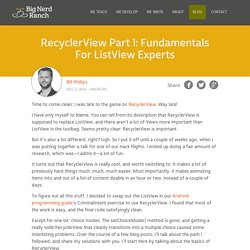 RecyclerView Part 1: Fundamentals For ListView Experts