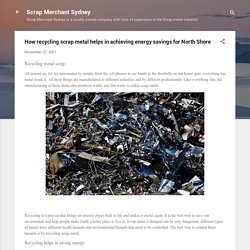 How recycling scrap metal helps in achieving energy savings for North Shore