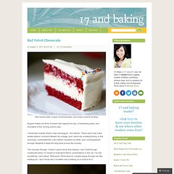 Red Velvet Cheesecake & 17 and Baking - StumbleUpon