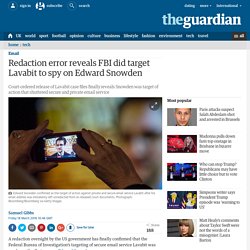 Redaction error reveals FBI did target Lavabit to spy on Edward Snowden