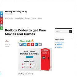 Redbox Codes to get Free Movies and Games - Money Making Way