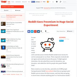 Reddit Goes Freemium In Huge Social Experiment