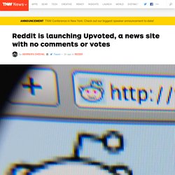 Reddit is launching a news site with no comments or votes